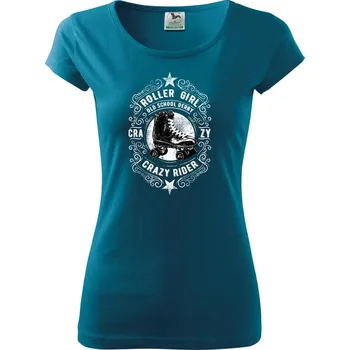 Roller Girl - Dámské triko Pure - L ( Petrolejová )
