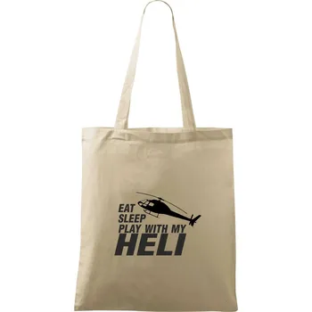 Nákupní taška Eat Sleep Play With My Heli - Taška bavlněná - 42 x 38 cm ( Naturální )