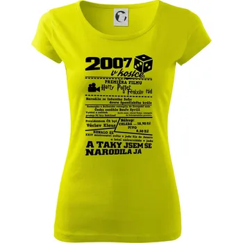 2007 v kostce - Dámské triko Pure - XL ( Limetková )
