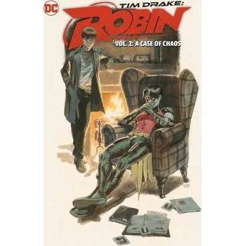 Cizojazyčná kniha Tim Drake: Robin Vol. 2: A Case of Chaos - Fitzmartin, Meghan a Rossmo, Riley
