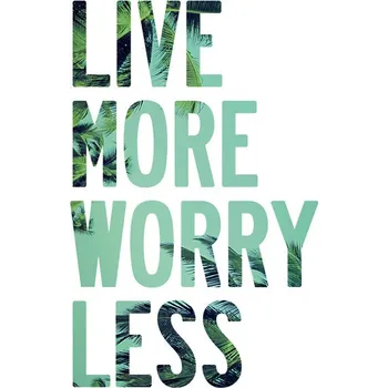 Plakát Plakát, Obraz - Live more worry less, Finlay & Noa