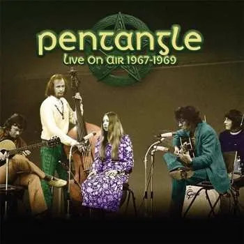 Zahraniční hudba LP Pentangle: Live On Air 1967-1969 2020