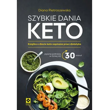 Szybkie dania keto - Diana Pietraszewska