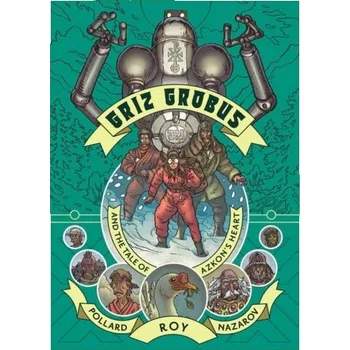 Beletrie pro dospělé Griz Grobus - Graham, Brandon; Roy, SImon