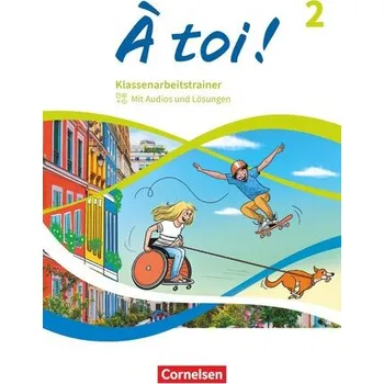 Učebnice À toi ! Band 2 - Klassenarbeitstrainer mit Audios
