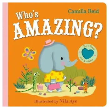 První čtění Who's Amazing? - Reid, Camilla