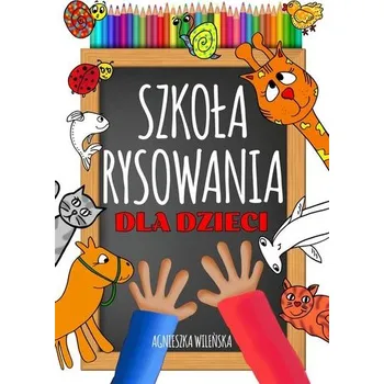 Bystrá hlava Szkoła rysowania dla dzieci - Agnieszka Wileńska