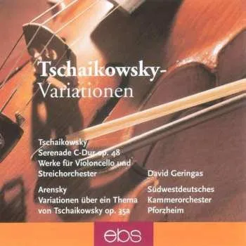 Zahraniční hudba CD Pyotr Ilyich Tchaikovsky: Variationen 2005