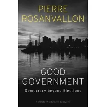 Good Government - Rosanvallon, Pierre