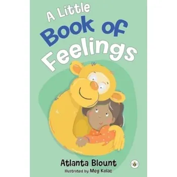 První čtění A Little Book of Feelings - Blount, Atlanta