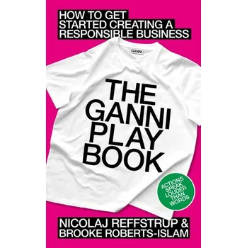 The GANNI Playbook - Reffstrup, Nicolaj