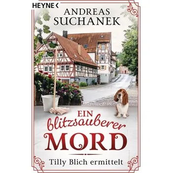 Ein blitzsauberer Mord - Suchanek, Andreas