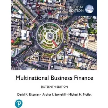 Cizí jazyk Multinational Business Finance, Global Edition - Eiteman, David a Stonehill, Arthur a Moffett, Michael
