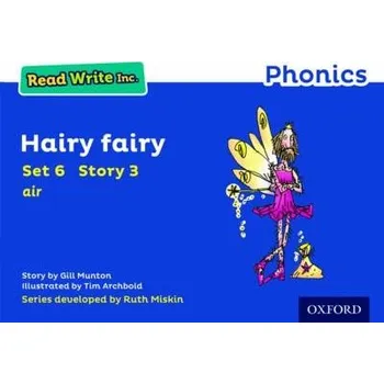 Read Write Inc. Phonics: Hairy Fairy (Blue Set 6 Storybook 3) - Munton, Gill