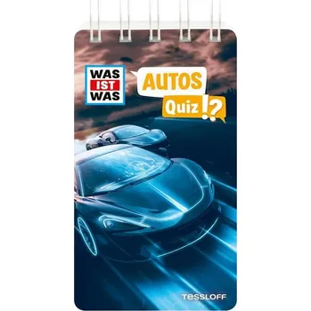První čtění WAS IST WAS Quiz Autos - Tessloff Verlag