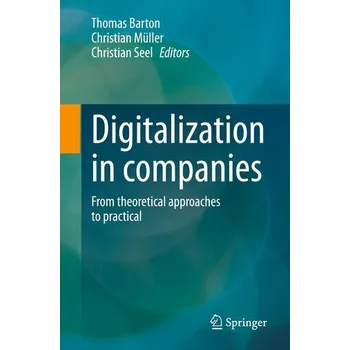 Technika Digitalization in companies - Barton, Thomas
