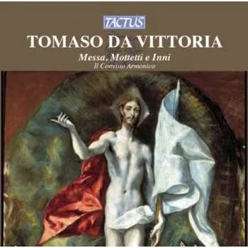 Zahraniční hudba CD Tomás Luis De Victoria: Missa "o Quam Gloriosum" 2013