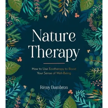 Cizojazyčná kniha Nature Therapy - Dambron, Remy