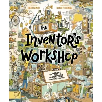 The Inventor's Workshop - Amos, Ruth