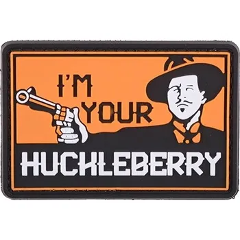 Nášivka 3D nášivka I Am Your Huckleberry, GFC