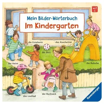 První čtění Mein Bilder-Wörterbuch: Im Kindergarten - Gernhäuser, Susanne