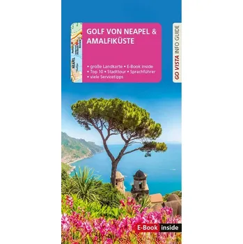 Cestování GO VISTA: Reiseführer Golf von Neapel/Amalfiküste - Geiss, Heide Marie Karin [DE] (2024, Brožovaná, Vista Point Verlag GmbH)
