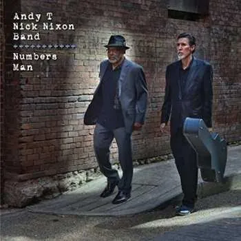 Zahraniční hudba CD Andy T - Nick Nixon Band: Numbers Man 2015