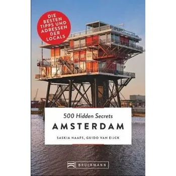 Cestování 500 Hidden Secrets Amsterdam - Naafs, Saskia