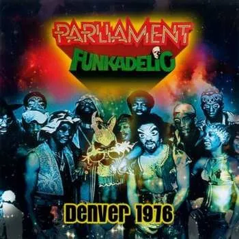 Zahraniční hudba CD Funkadelic: Denver 1976 DIGI 2022 Digipack