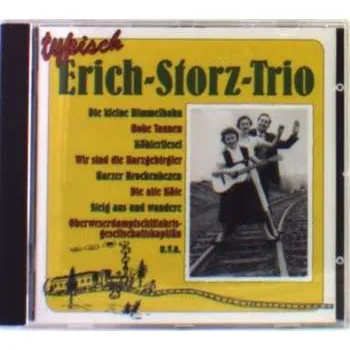 Zahraniční hudba CD Erich-Storz-Trio: Typisch Erich-Storz-Trio 1997