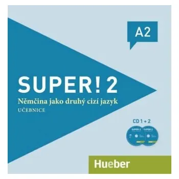 Německý jazyk Super! 2 - CD zum KB (Tschechisch)