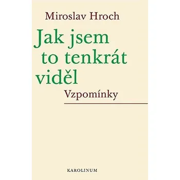 Kniha Jak jsem to tenkrát viděl Ekniha