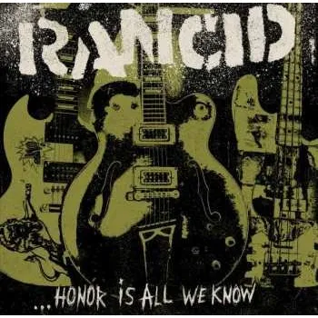Zahraniční hudba LP/CD Rancid: ...Honor Is All We Know 2014