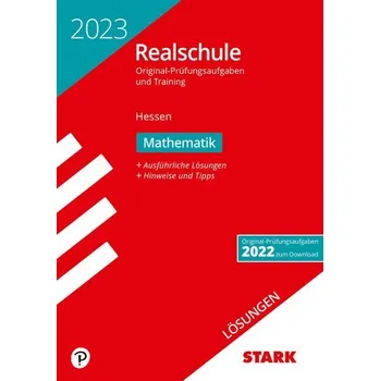 Cizí jazyk STARK Lösungen zu Original-Prüfungen und Training Realschule 2023 - Mathematik - Hessen