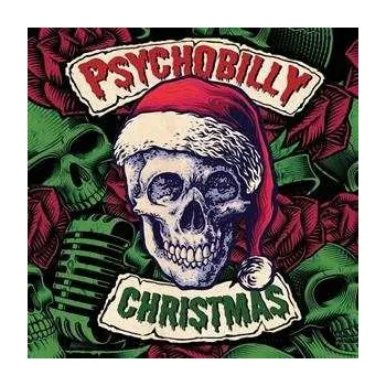 Zahraniční hudba LP Various: Psychobilly Christmas CLR 2022 Translucent Red Vinyl