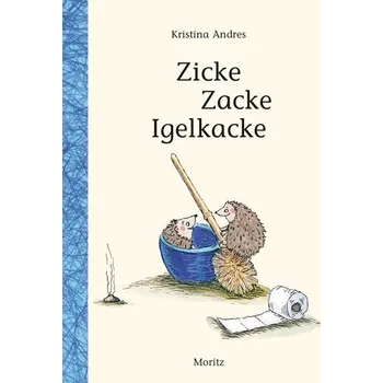 Pohádka Zicke Zacke Igelkacke - Andres, Kristina