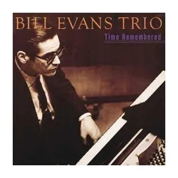 Zahraniční hudba CD The Bill Evans Trio: Time Remembered 2006