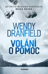 Volání o pomoc - Wendy Dranfield (2023,…