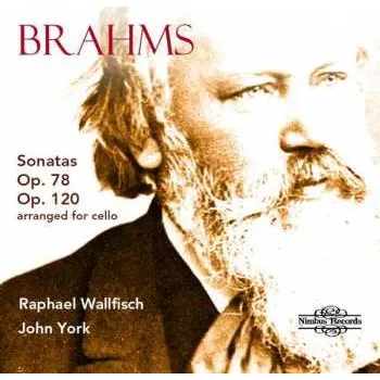 Zahraniční hudba CD Johannes Brahms: Sonatas Op. 78 & 120 Arranged For Cello 2020