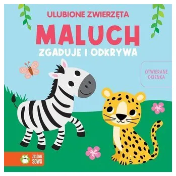 První čtění Maluch zgaduje i odkrywa. Ulubione zwierzęta - praca zbiorowa