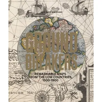 Groundbreakers - Schaik, Anne-Rieke van