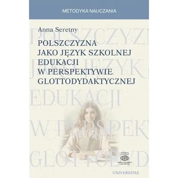 Cizí jazyk Polszczyzna jako język szkolnej edukacji... - Seretny Anna