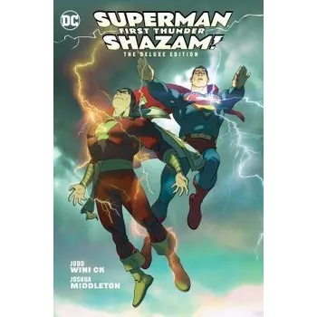 Komiks pro dospělé Superman/Shazam! First Thunder: The Deluxe Edition