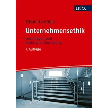 Unternehmensethik - Göbel, Elisabeth [DE] (2024, Firma, UTB GmbH)