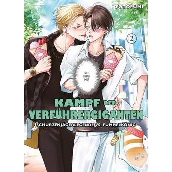 Komiks pro dospělé Kampf der Verführergiganten: Schürzenjägerlegende vs. Fummelkönig 02 - Totofumi