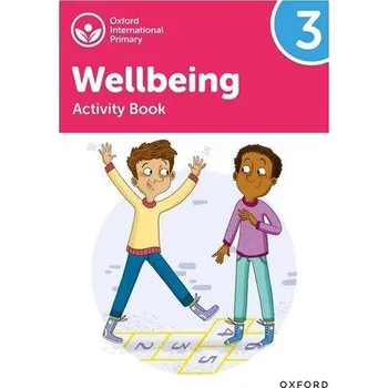 Cizí jazyk Oxford International Wellbeing: Activity Book 3 - Bethune, Adrian