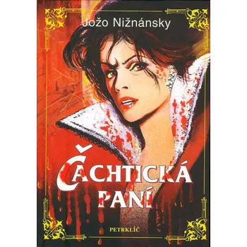 Kniha Čachtická paní - Jožo Nižnánsky [E-kniha]