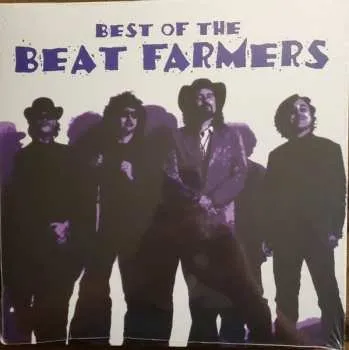 Zahraniční hudba LP The Beat Farmers: Best Of The Beat Farmers 2023
