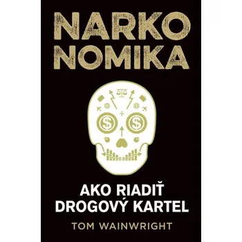 Kniha Narkonomika