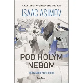 Pod holým nebom - Isaac Asimov